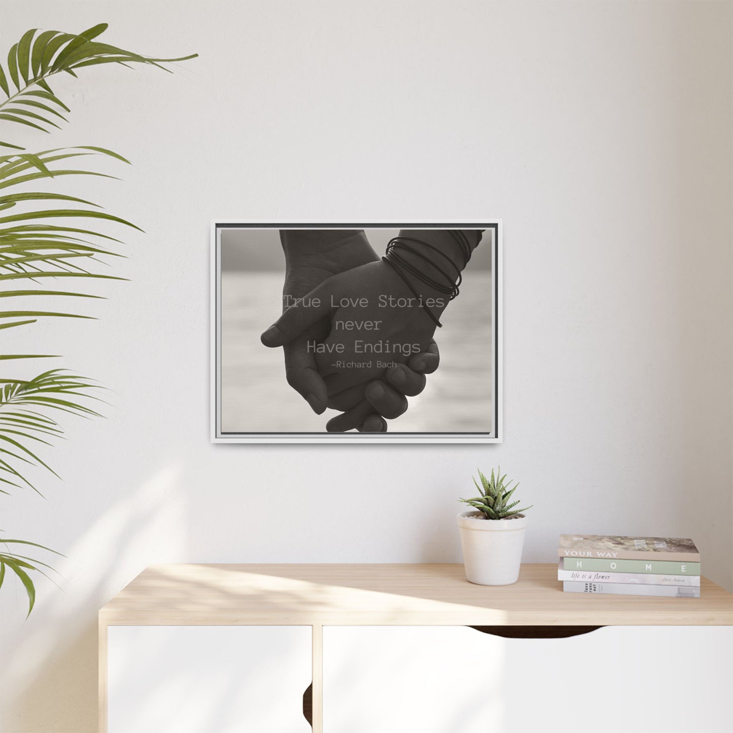 Relationship quote Framed picture