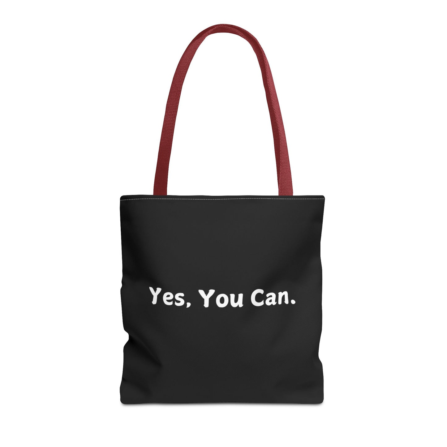 "Yes, You Can" Tote Bag