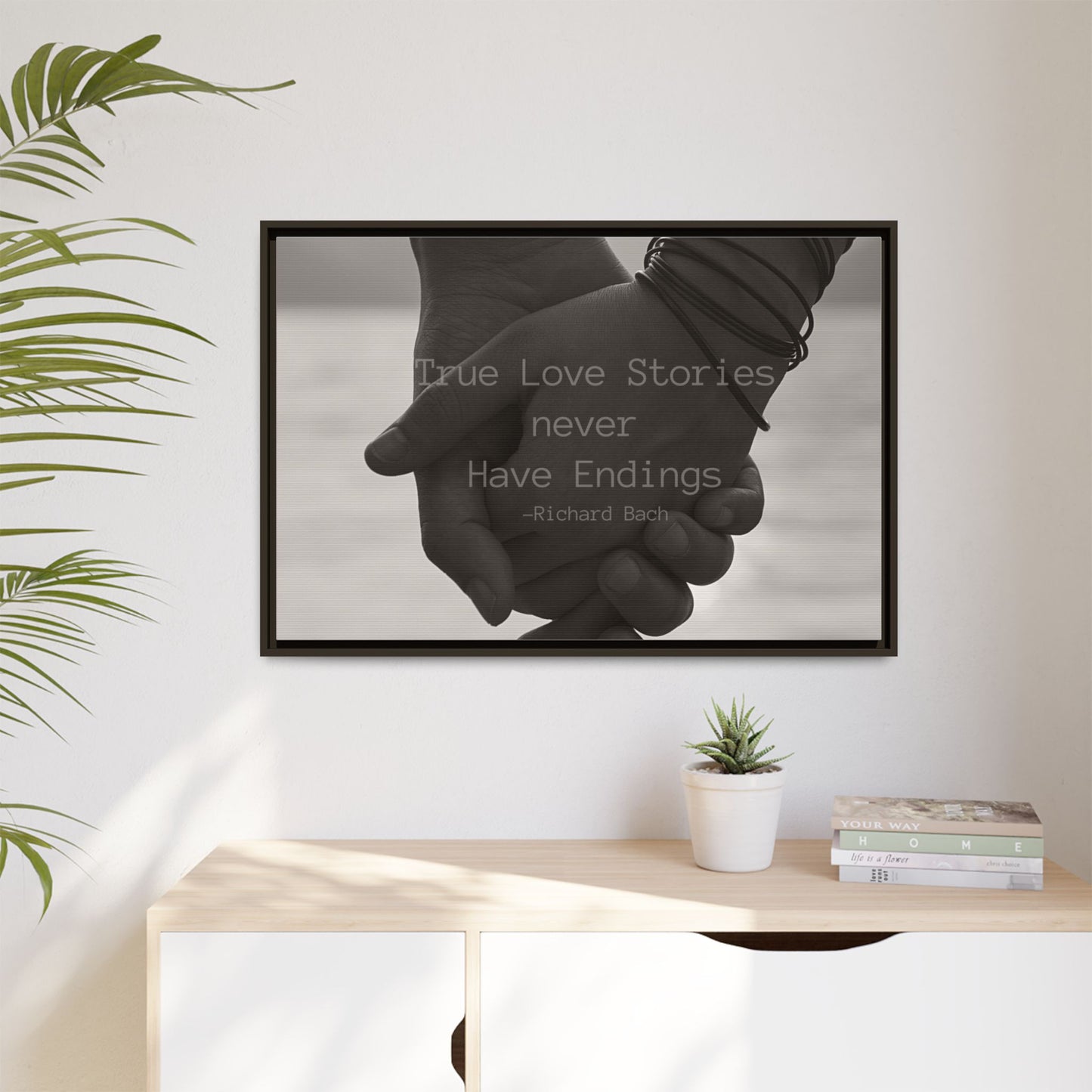 Relationship quote Framed picture