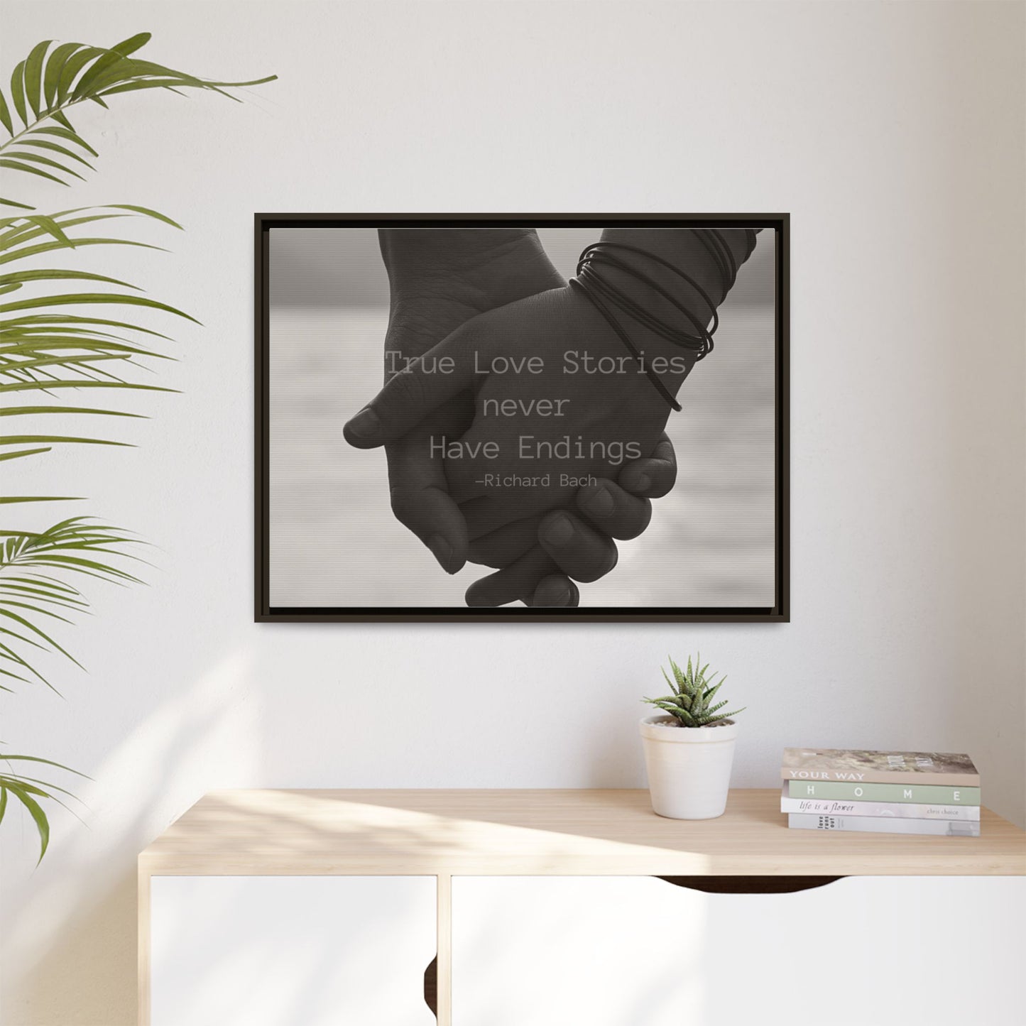 Relationship quote Framed picture