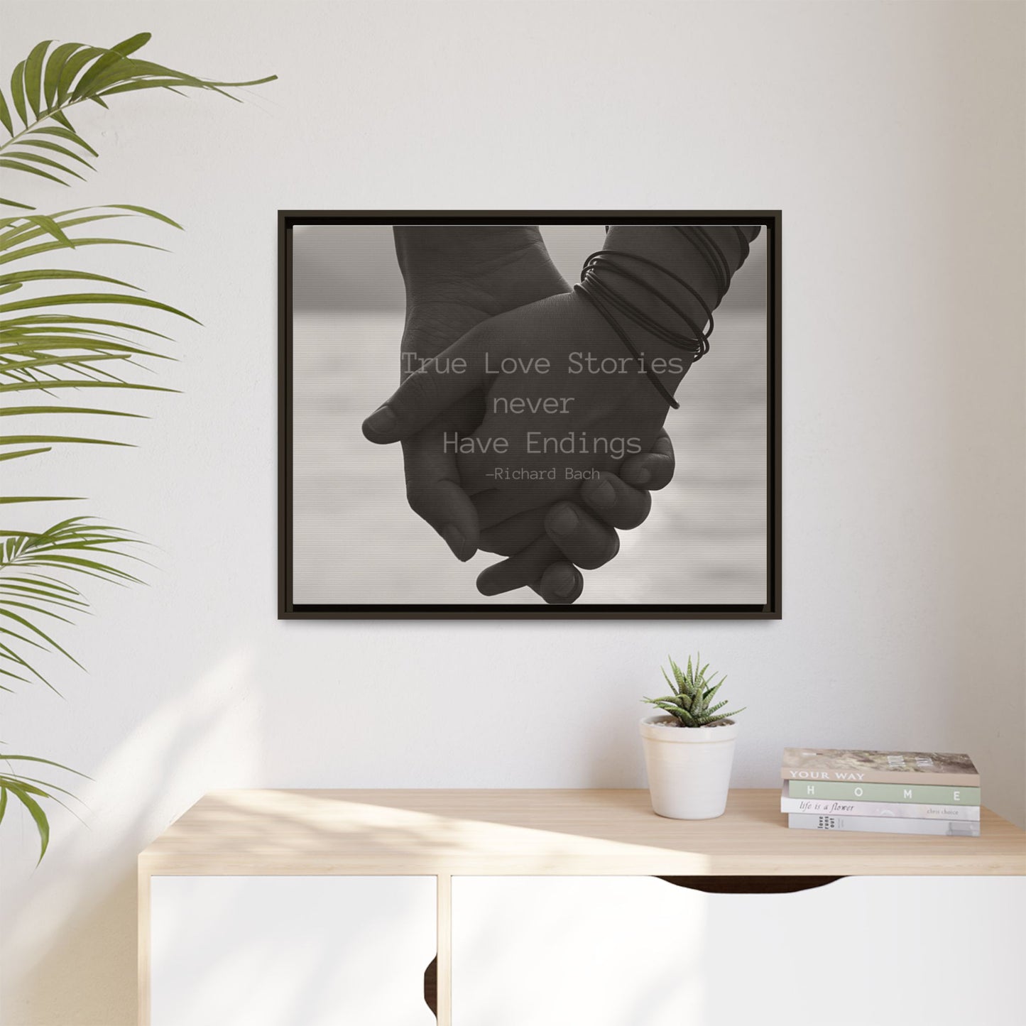 Relationship quote Framed picture