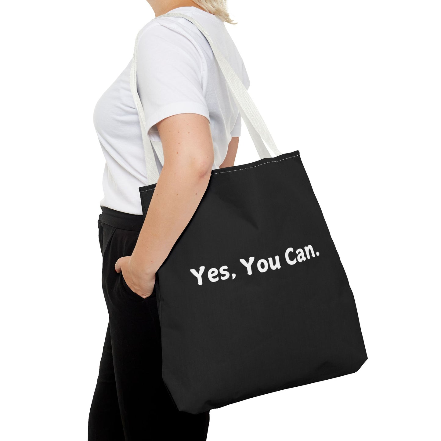 "Yes, You Can" Tote Bag