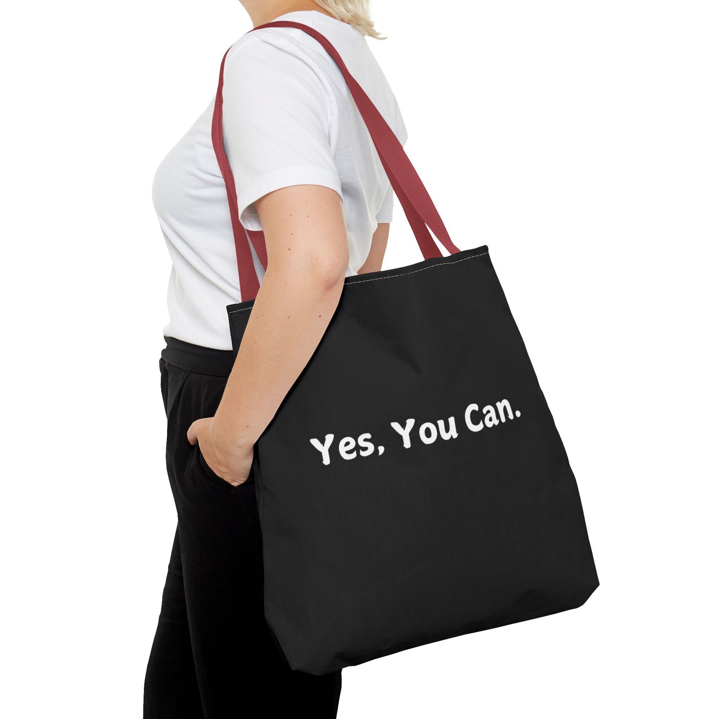 "Yes, You Can" Tote Bag