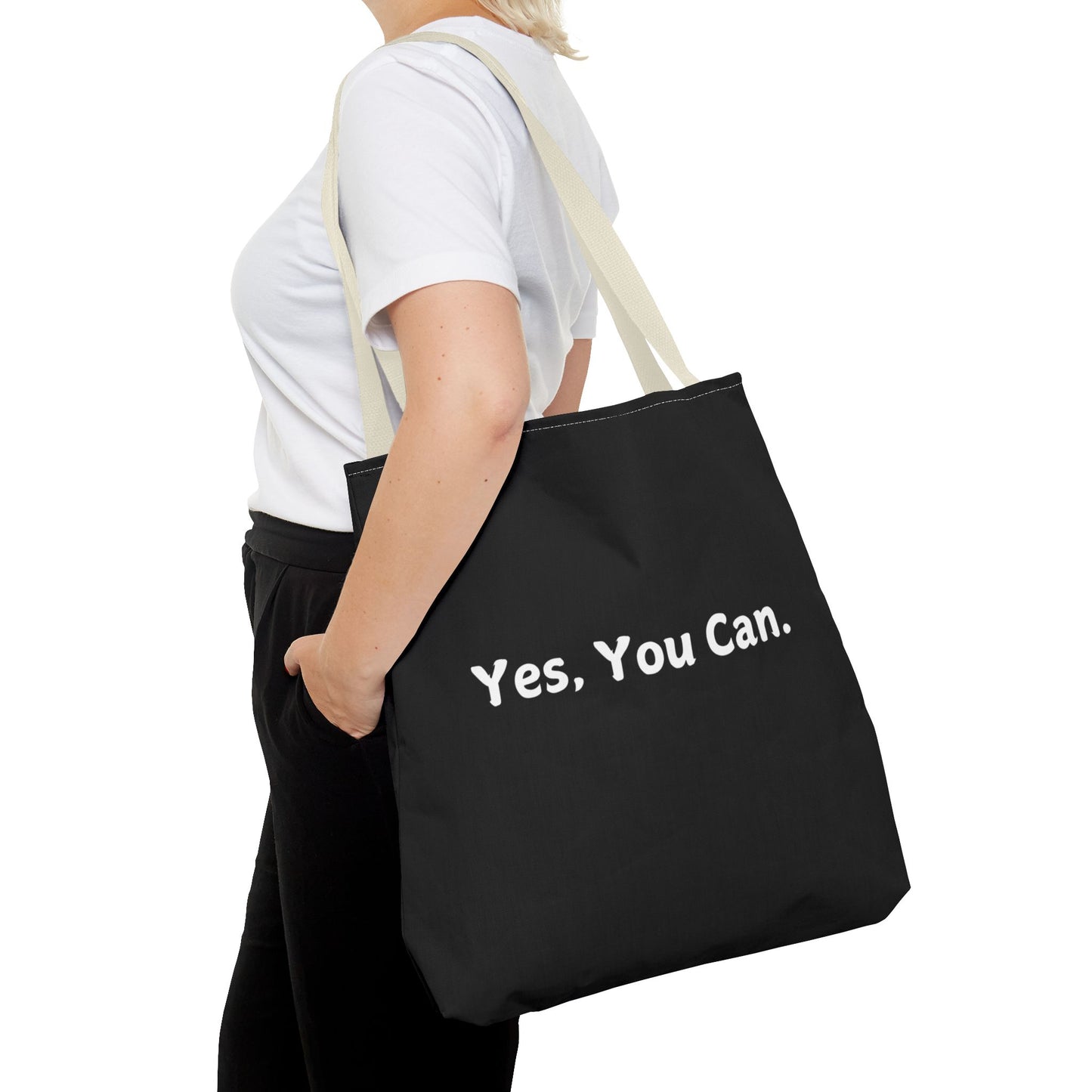 "Yes, You Can" Tote Bag