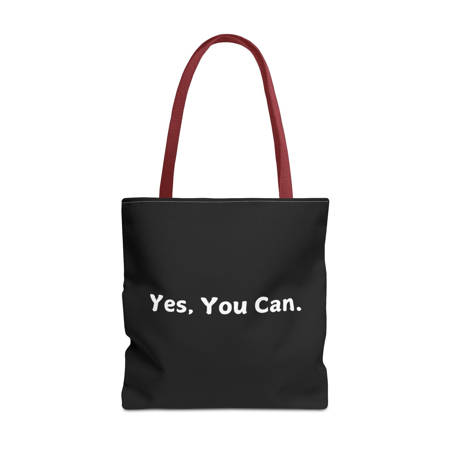 "Yes, You Can" Tote Bag