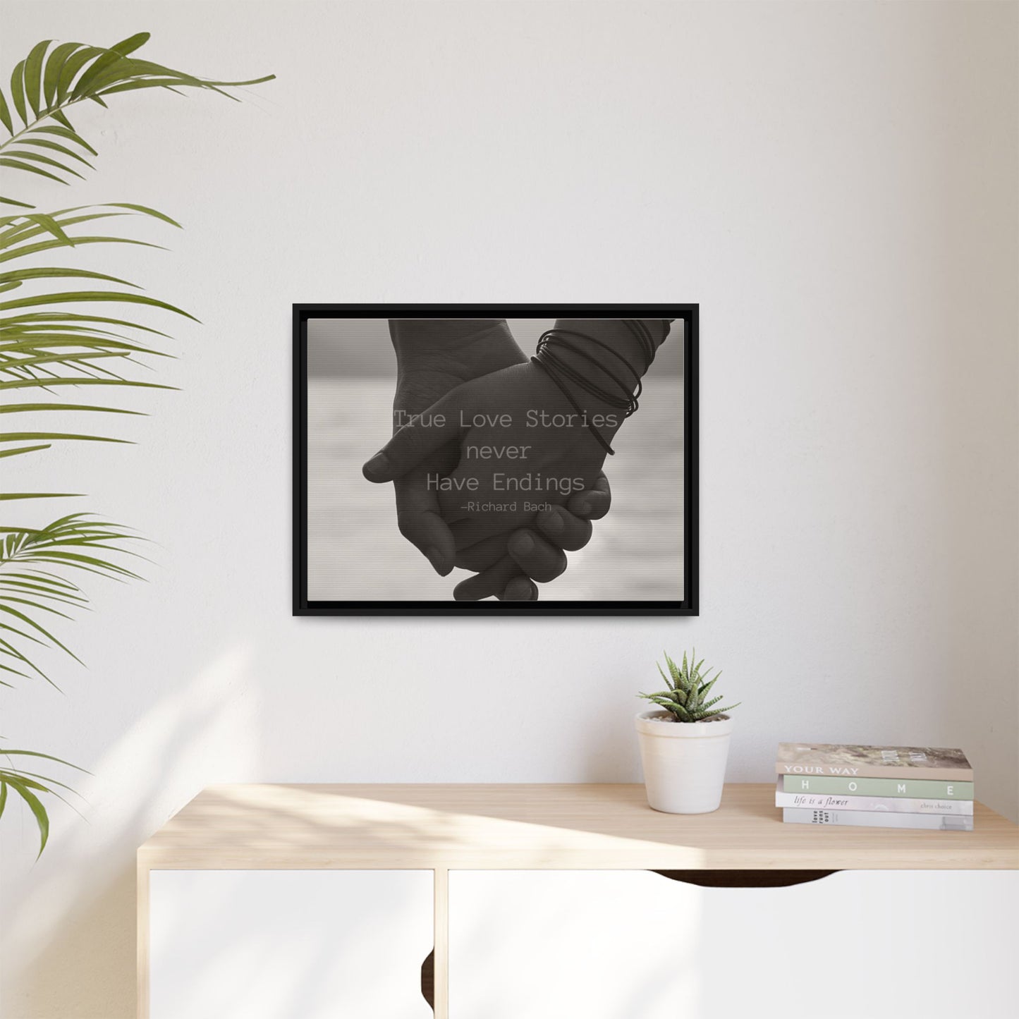 Relationship quote Framed picture