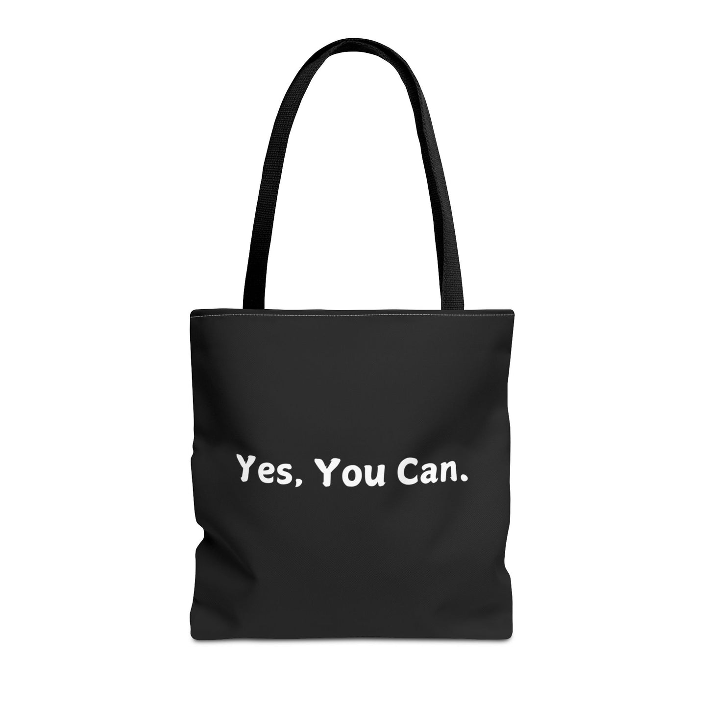 "Yes, You Can" Tote Bag