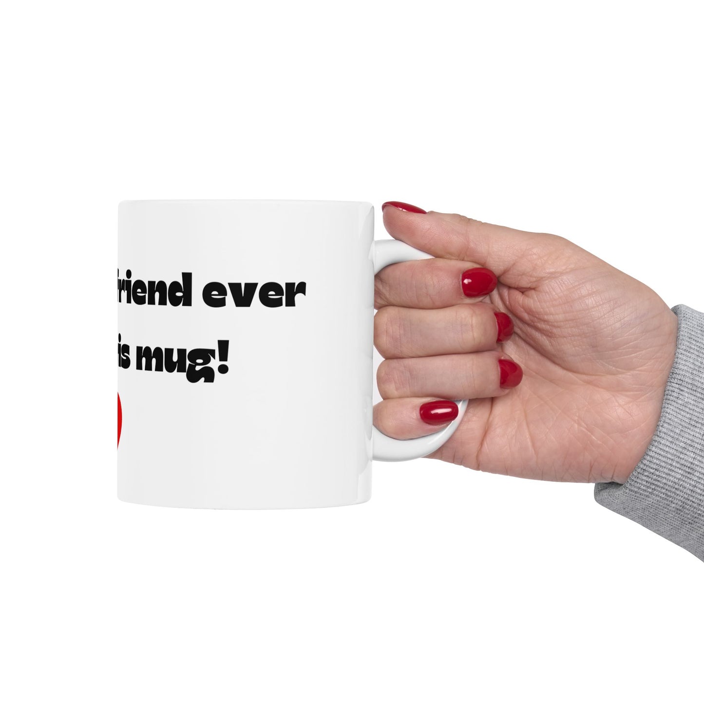 Funny Valentines Day Ceramic Mug Present